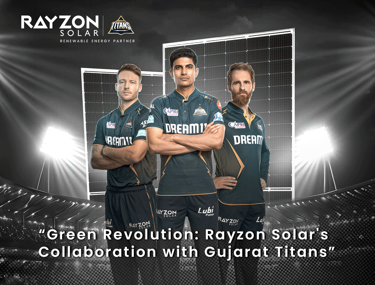 Green Revolution: Rayzon Solar&#039;s Collaboration with Gujarat Titans