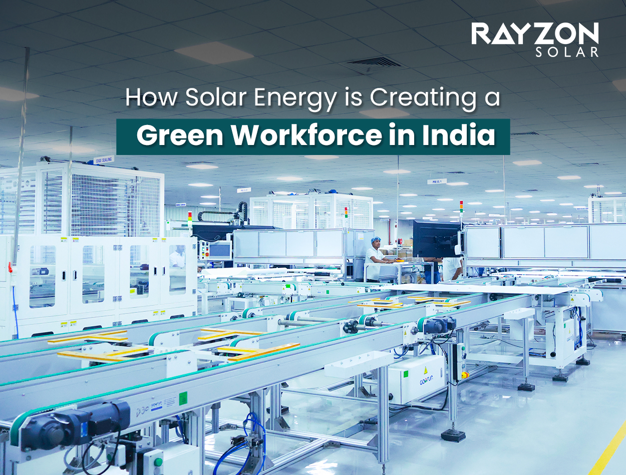 How Solar Energy is Creating a Green Workforce in India
