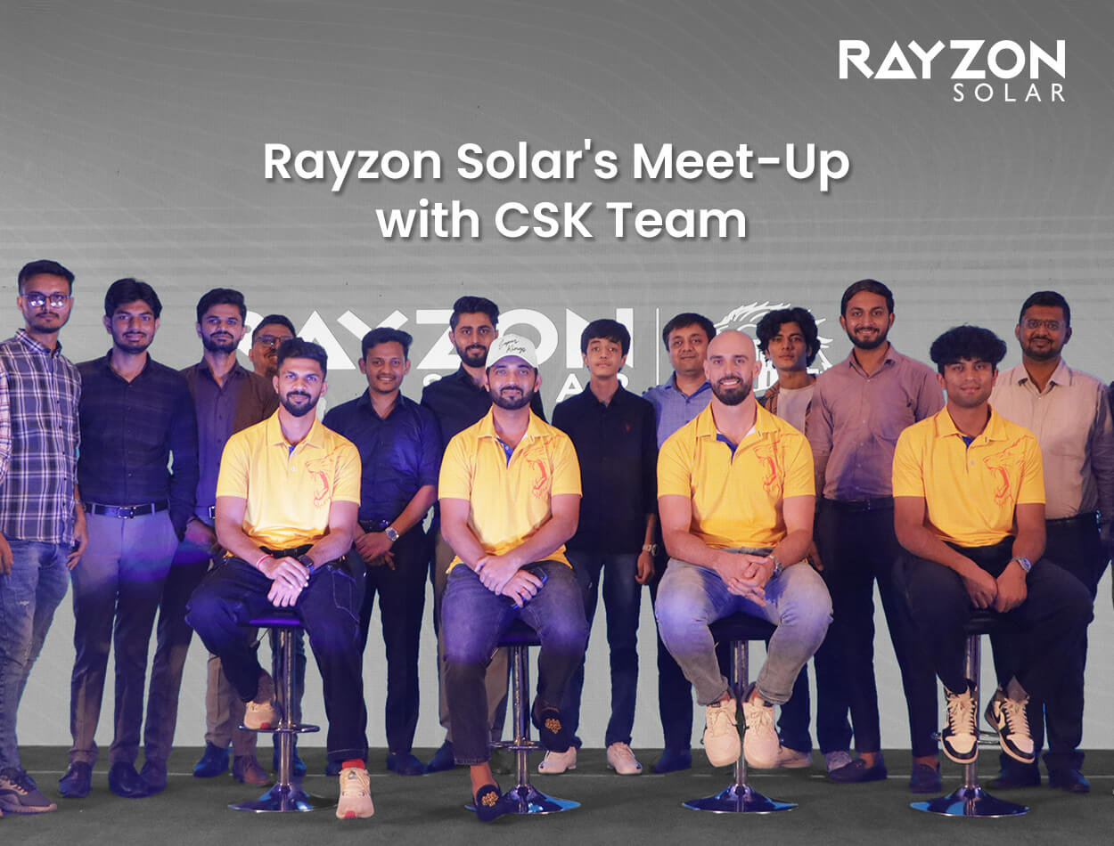 Rayzon Solar&#039;s Meet-Up with CSK Team