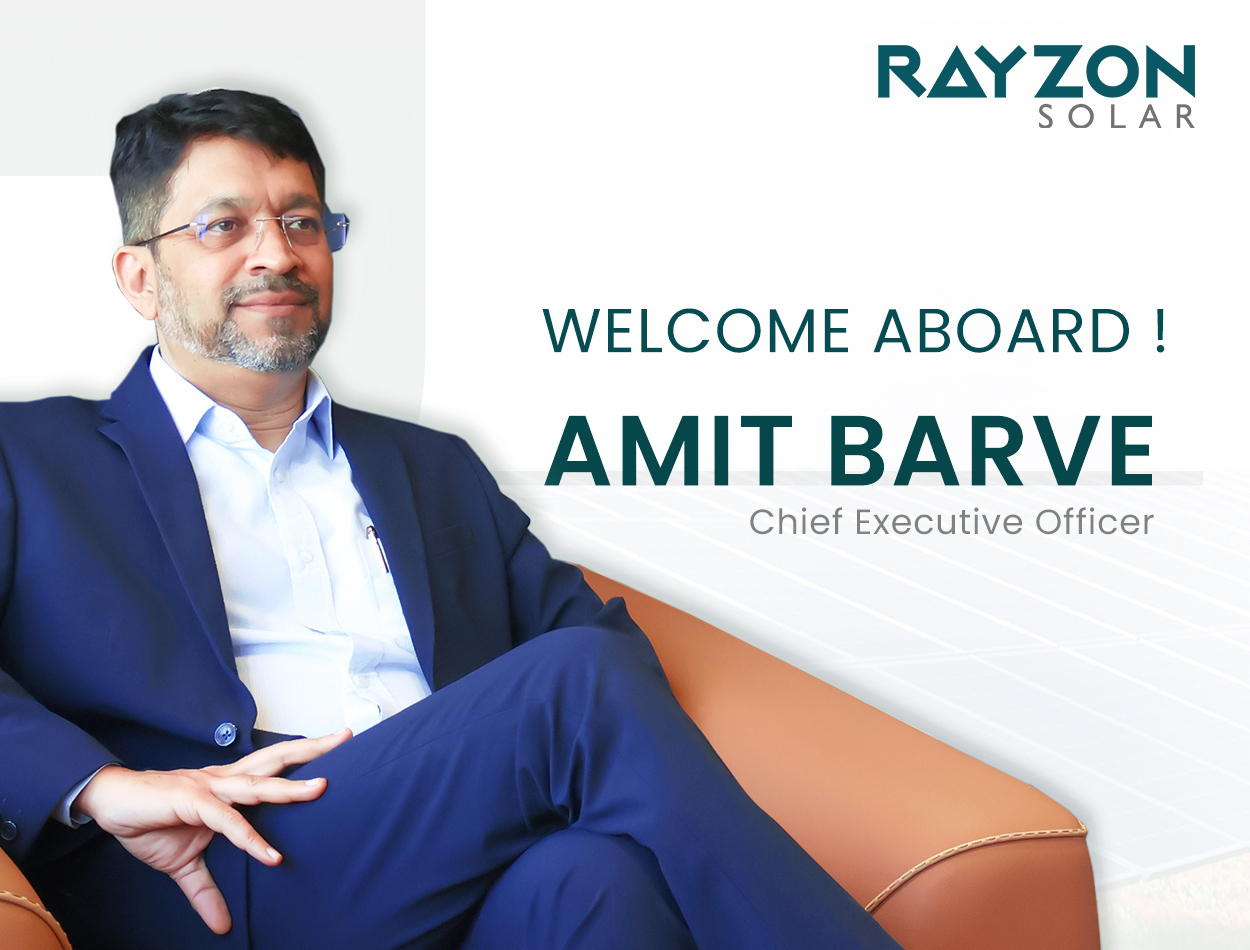 Rayzon Solar proudly welcomes Mr. Amit Barve as CEO, driving innovation, increasing production, and enhancing its leadership in the global renewable energy market.