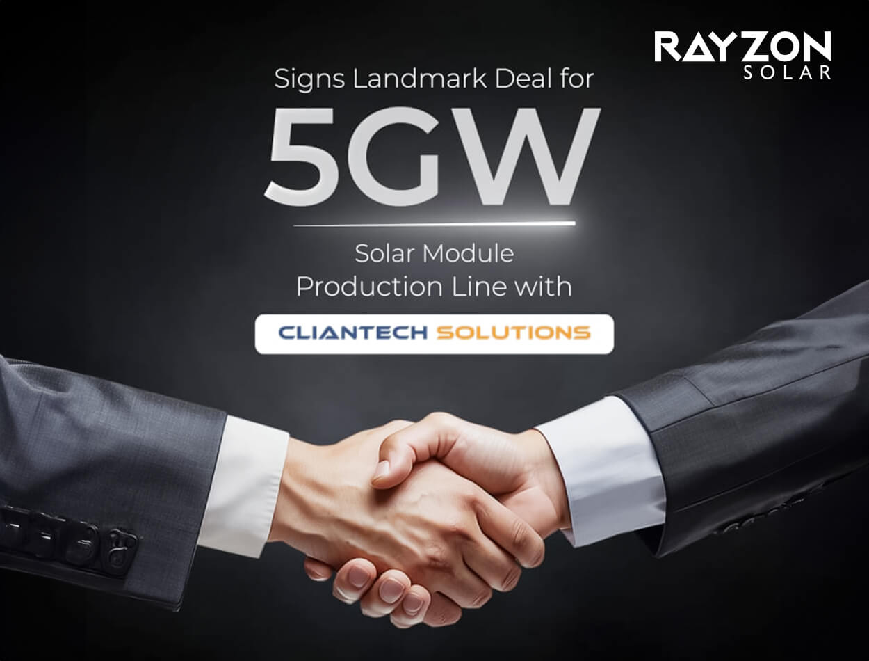 Rayzon Solar Signs Landmark Deal for 5 GW Solar Production Line with Clientech Solutions at REI Expo Noida