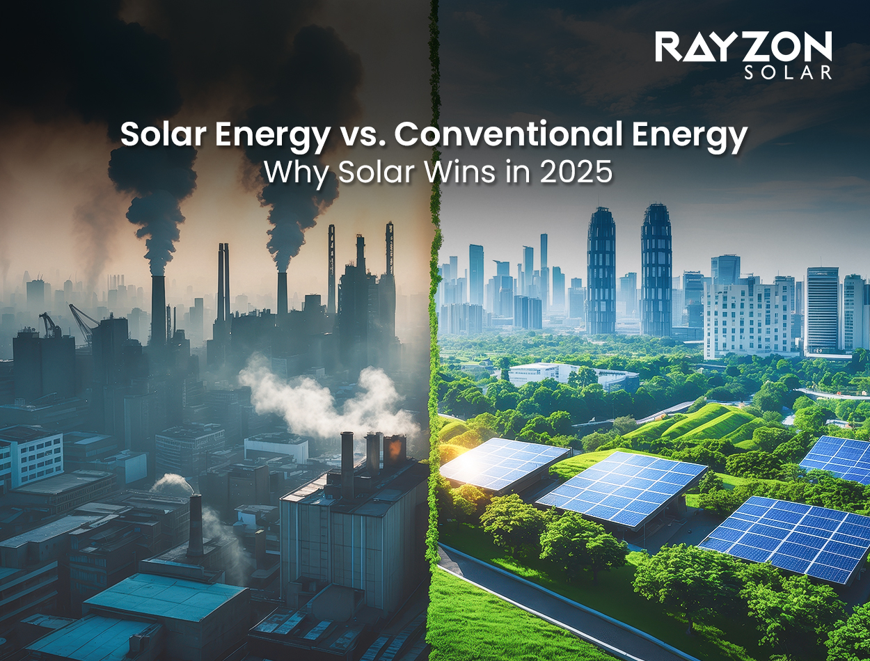 Solar Energy vs. Conventional Energy: Why Solar Wins in 2025