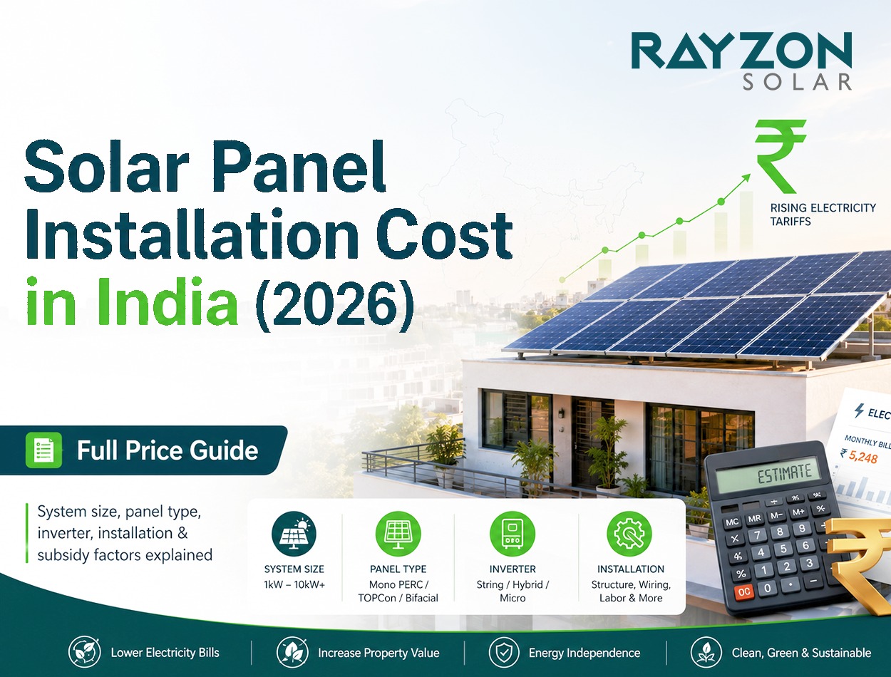 Solar Panel Installation Cost in India: Price Breakdown & Subsidy