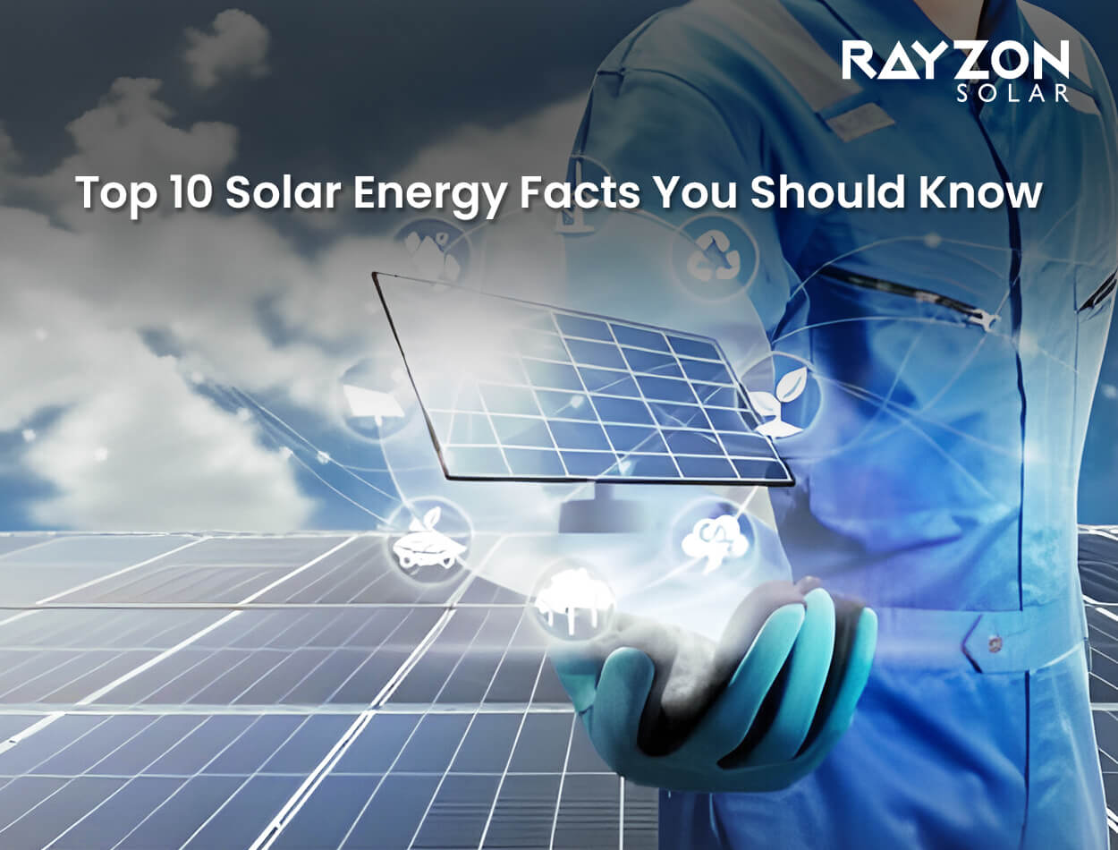 Rayzon Solar - Top 10 Solar Energy Facts