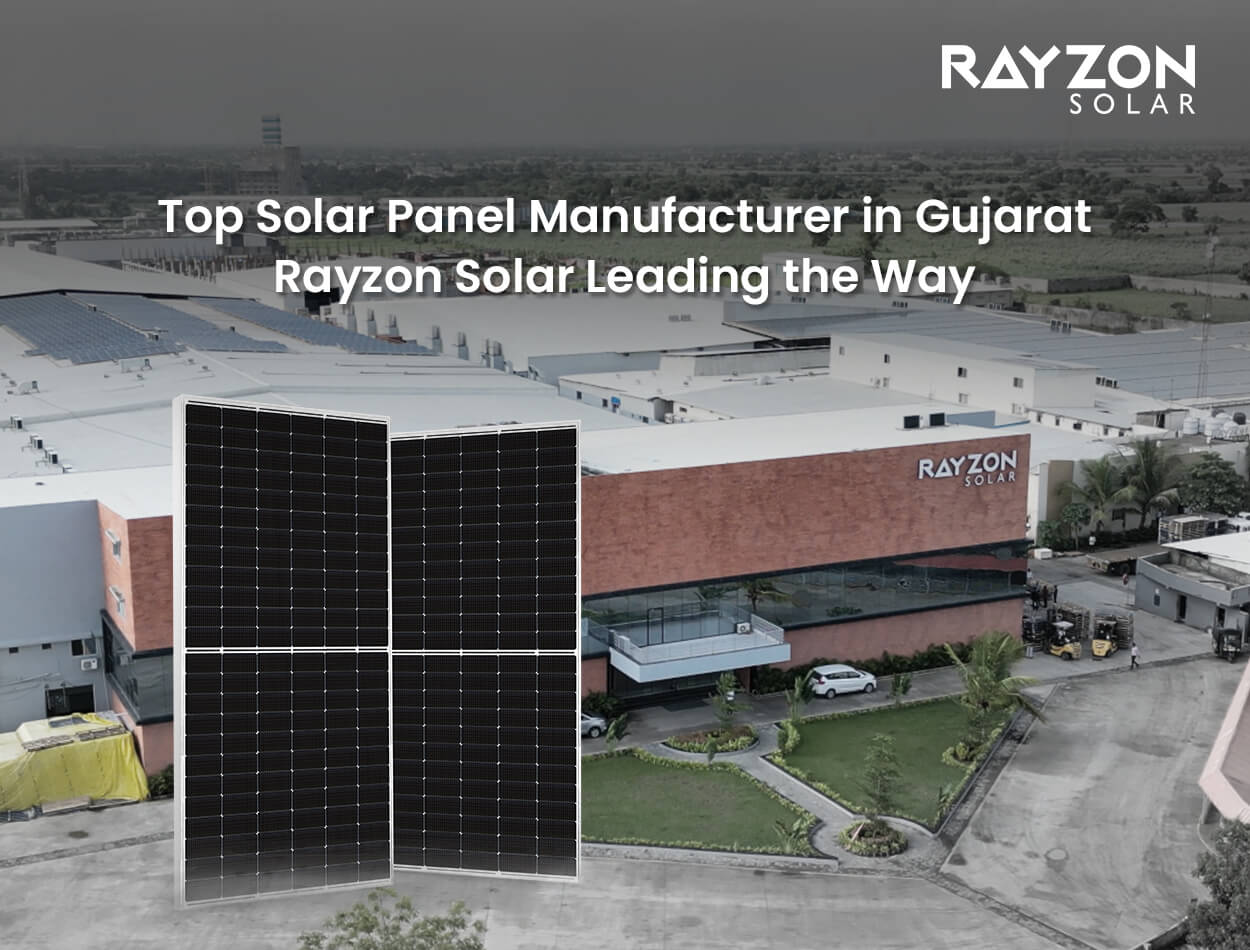 Rayzon Solar Leading Solar Panel Manufacturer in Gujarat