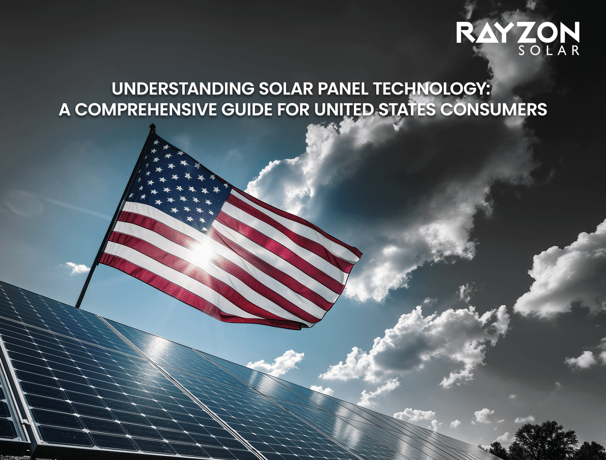 Rayzon Solar - Understanding Solar Panel Technology