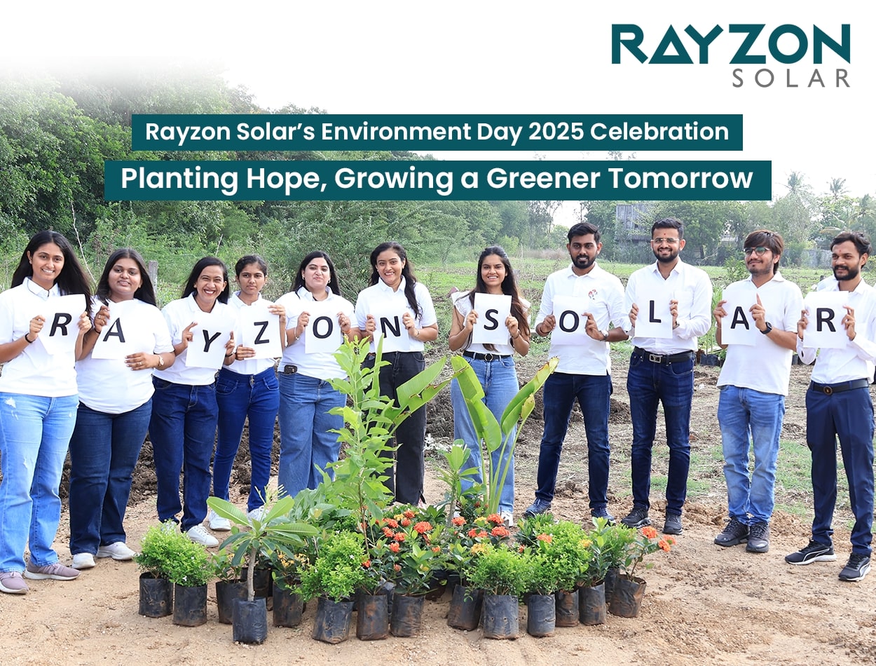 Rayzon Solar’s Environment Day 2025 Celebration: Planting Hope, Growing a Greener Tomorrow