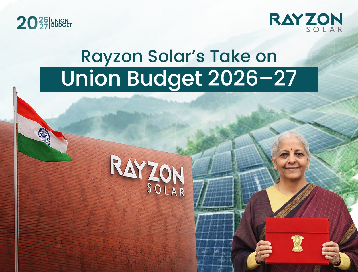 Rayzon Solar Directors’ Take on Union Budget 2026–27