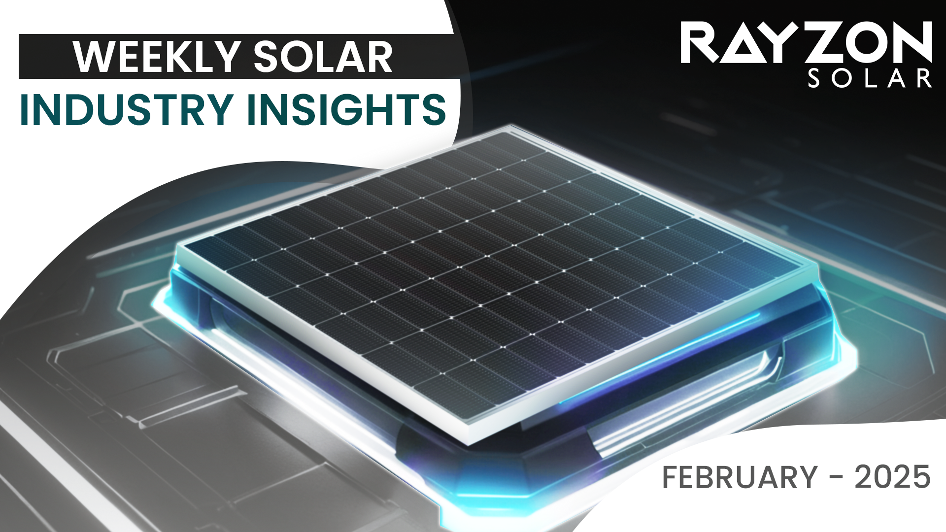 Global solar market trends, China solar exports, India’s renewable energy growth, solar module efficiency, and industry advancements in February 2025.