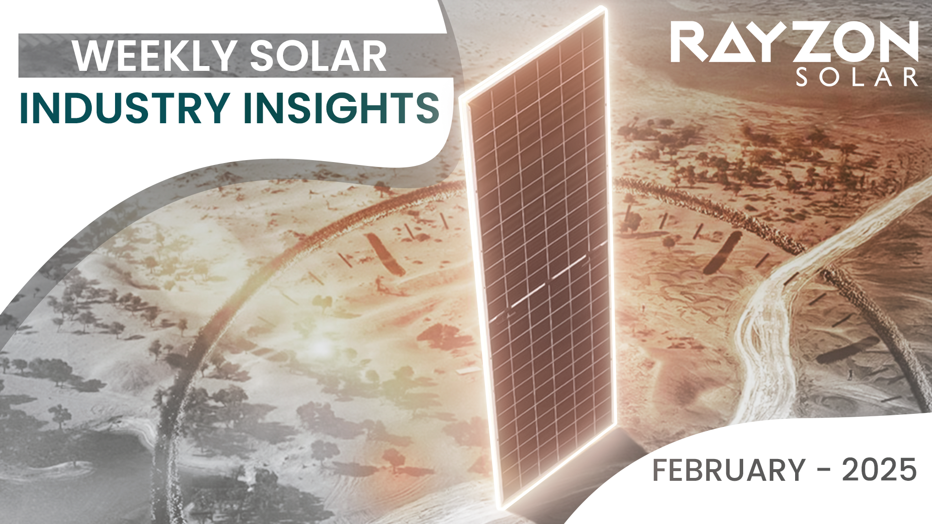 Weekly Solar Industry Insights: February 17th – February 23rd, 2025