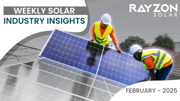 Solar industry trends, renewable energy investments, and policy developments shaping the global solar market in early 2025.